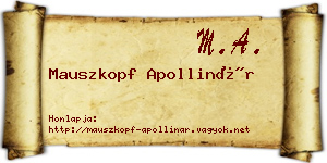 Mauszkopf Apollinár névjegykártya